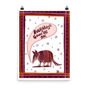 Armadillo Folk Art Print, Everything's Gonna Be Ok Encouragement Wall Art, Texas Southwest Decor